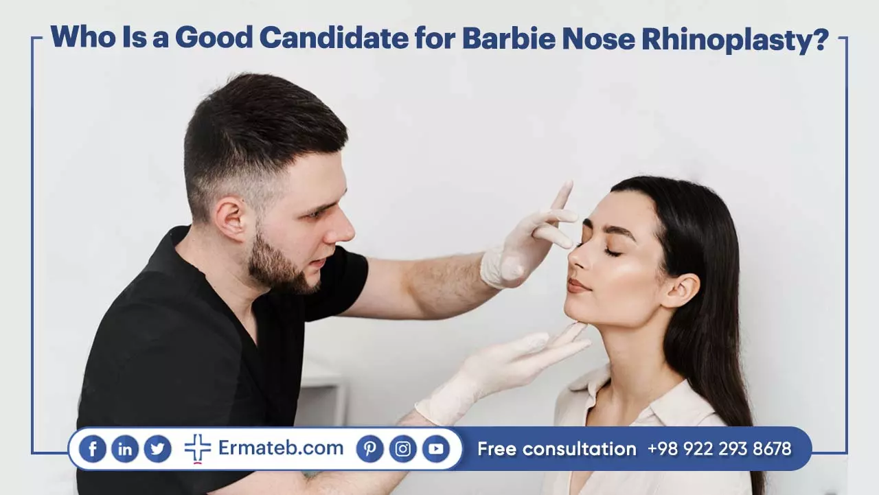 Who would be an ideal candidate for Barbie Nose Rhinoplasty?