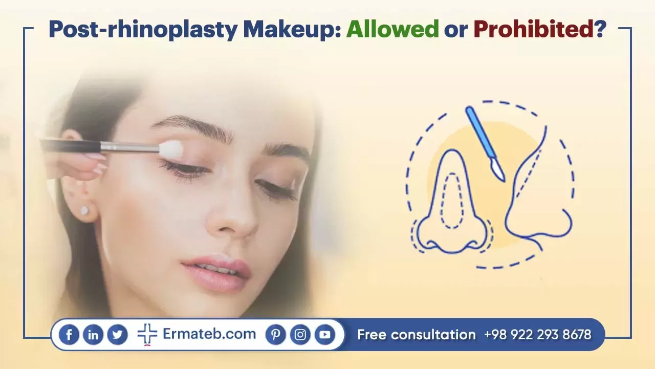 Post-rhinoplasty Makeup: Allowed or Prohibited?
