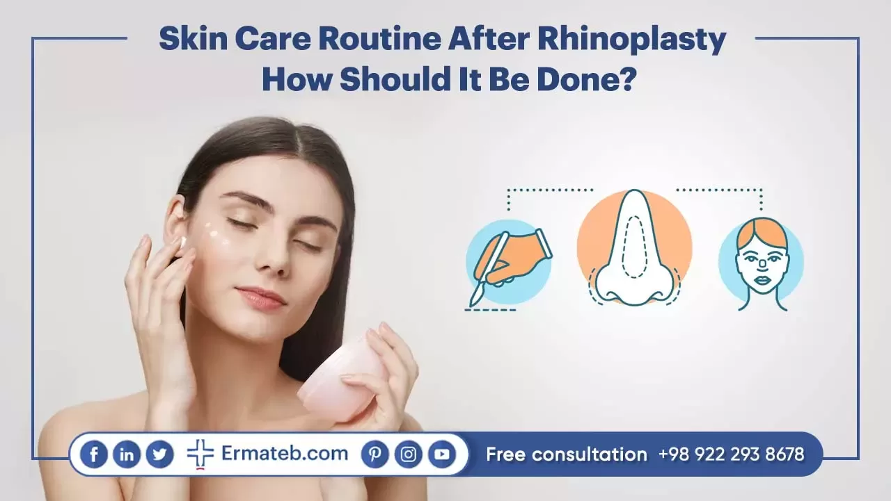 Skin Care Routine After Rhinoplasty  How Should It Be Done