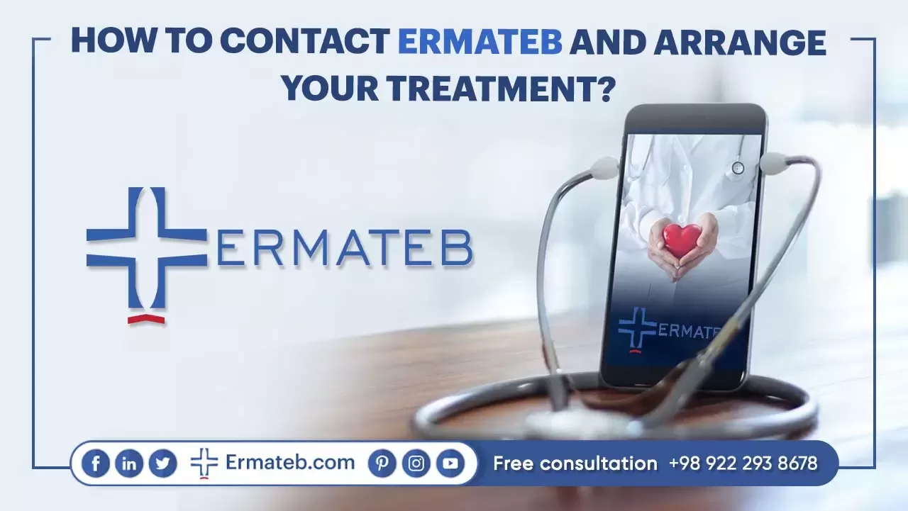 HOW TO CONTACT ERMATEB AND ARRANGE YOUR TREATMENT?