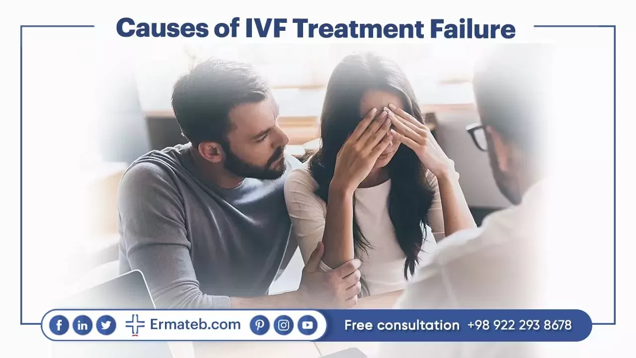 Causes of IVF Treatment Failure