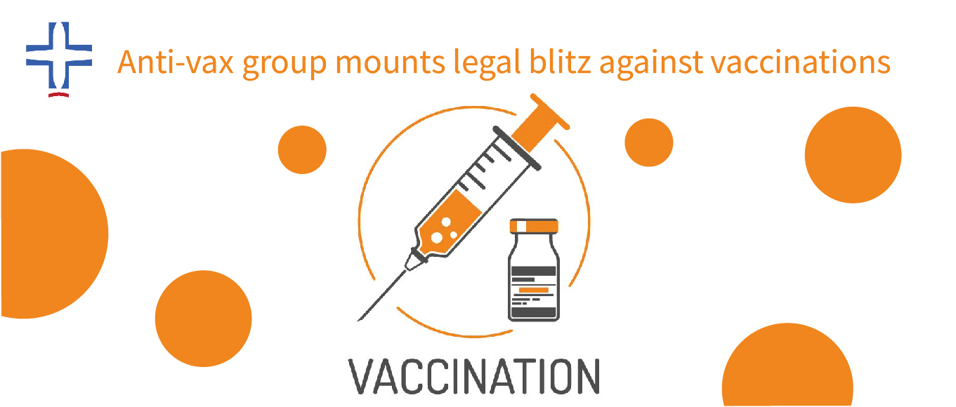 Anti-vax group mounts legal blitz against vaccinations
